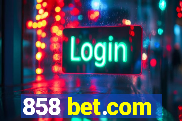 858 bet.com